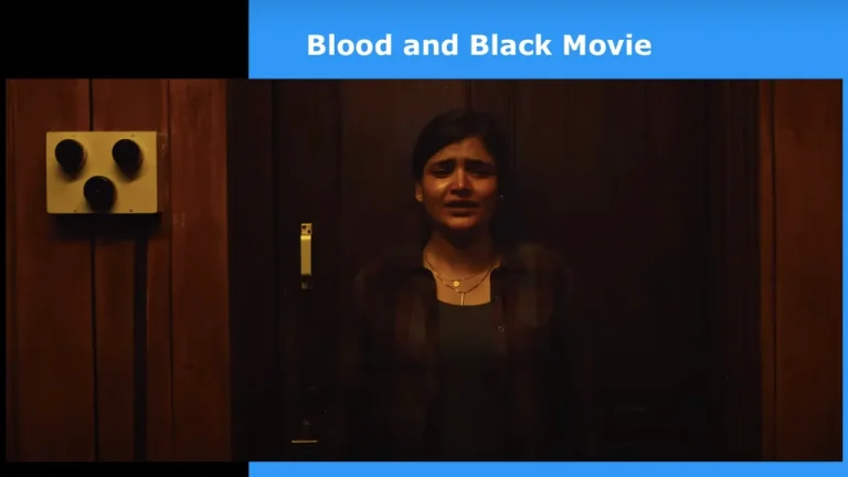 Blood and Black Movie