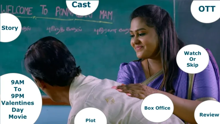 9AM To 9PM Valentines Day Movie Review – Romba Nalla Irukka? Watch Panna Vendama?